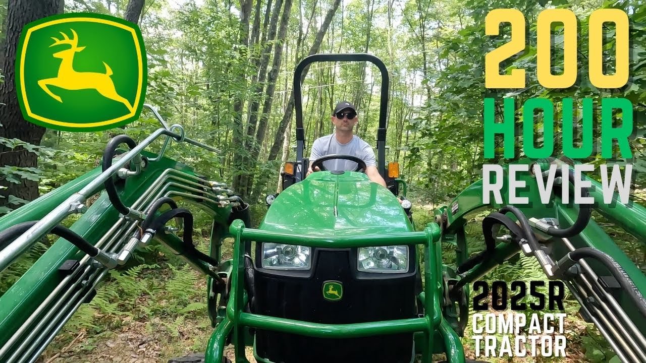 200 HOUR Review on the John Deere 2025r - Would I BUY AGAIN? - Compact Tractor