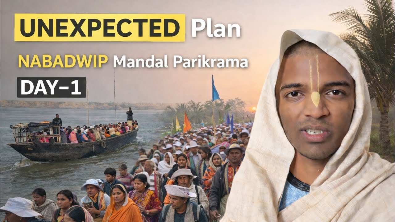 Nabadwip Mandal Parikrama Day-1 | Unexpected Plan | Mayapur Dham | #nabadwip 