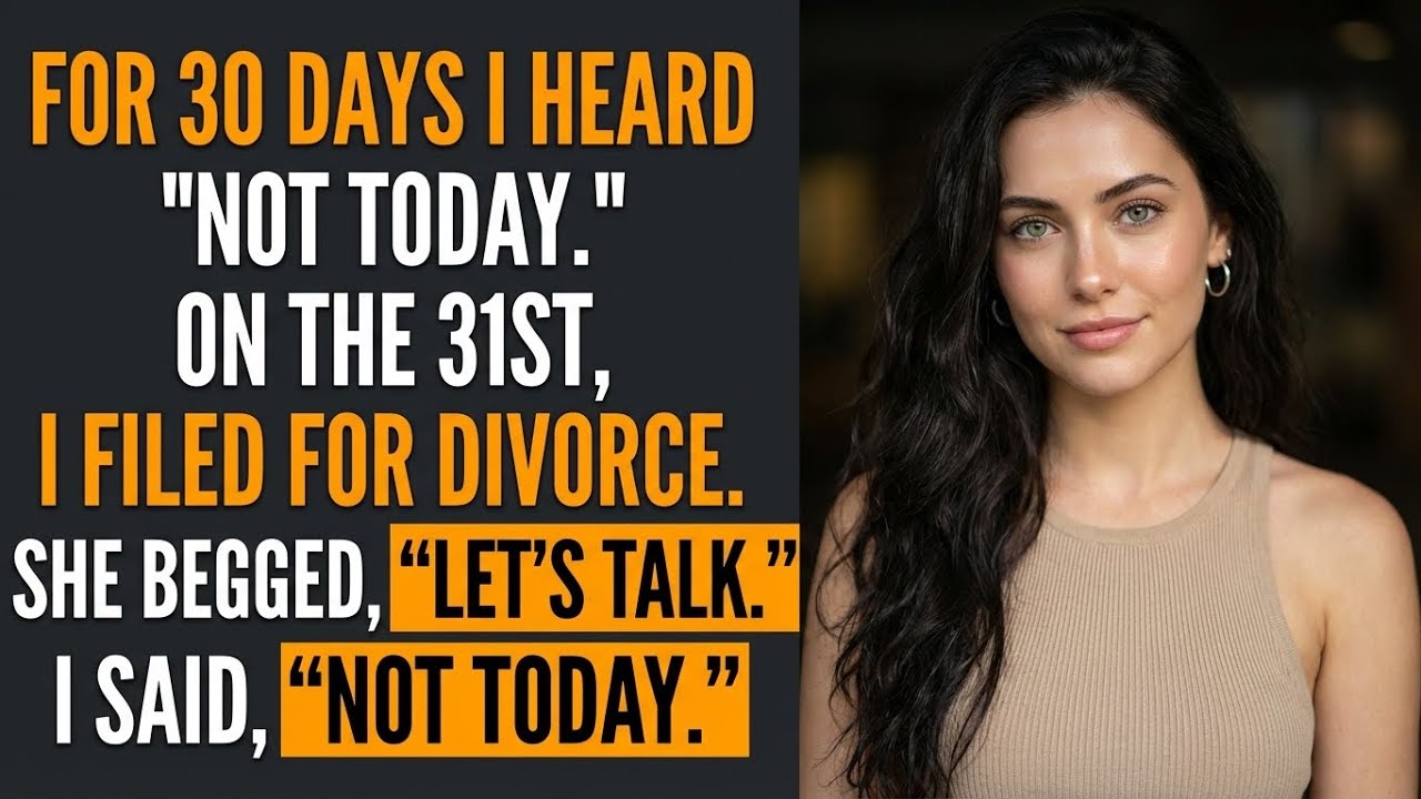 For 30 Days I Heard 'Not Today.' On the 31st, She Asked, 'Let’s Talk.' I Replied, 'Not Today.'