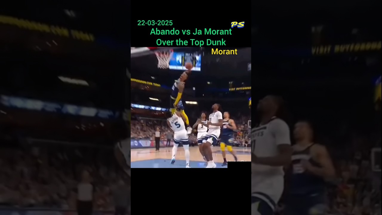 Rhenz Abando vs Ja Morant, over the top dunk.