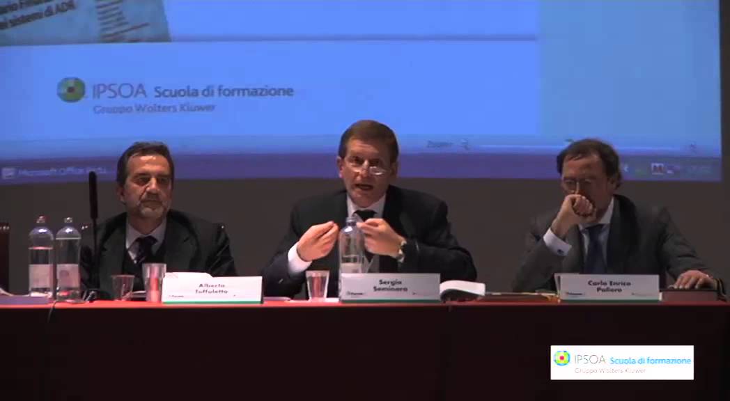 Sergio Seminara, Carlo Enrico Paliero - Intervento “La tutela penale dell'informazione societaria”