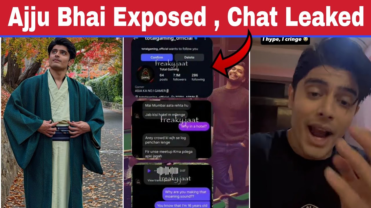 Total Gaming Exposes? Ajju bhai Instagram Chats Viral with 16 Year Old Girl | Ajju Bhai Expose 