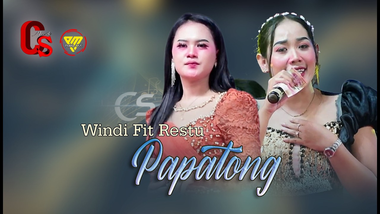 PAPATONG  - RESTU FIT WINDI - LIVE CS MUSIK CIJATEM - THE WEDDING PARTY LISNA & FAJAR
