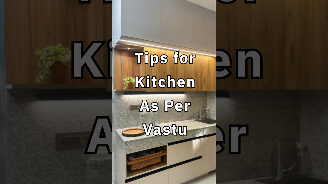 Vastu Tips for Kitchen | Modular Kitchen Vastu Shastra #tips #vastu #modular #kitchen #design #home