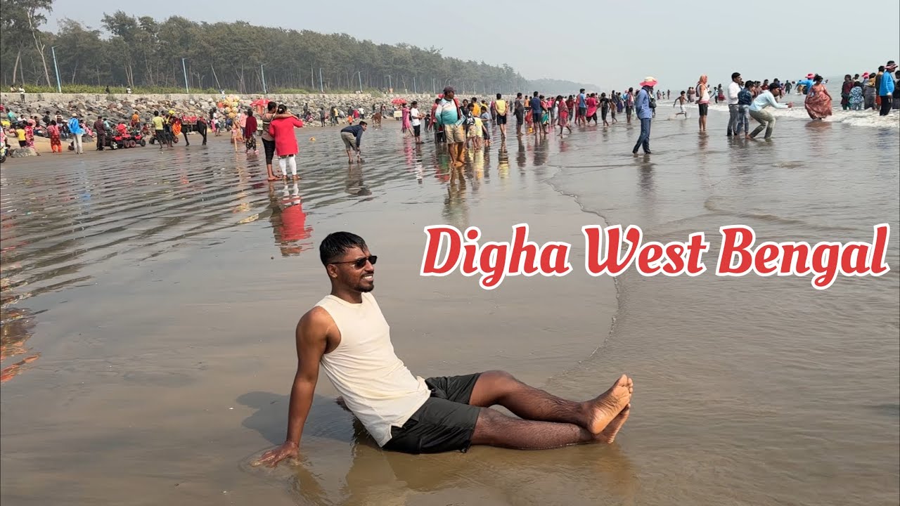 Digha sea beach 2026 🏖️ 
