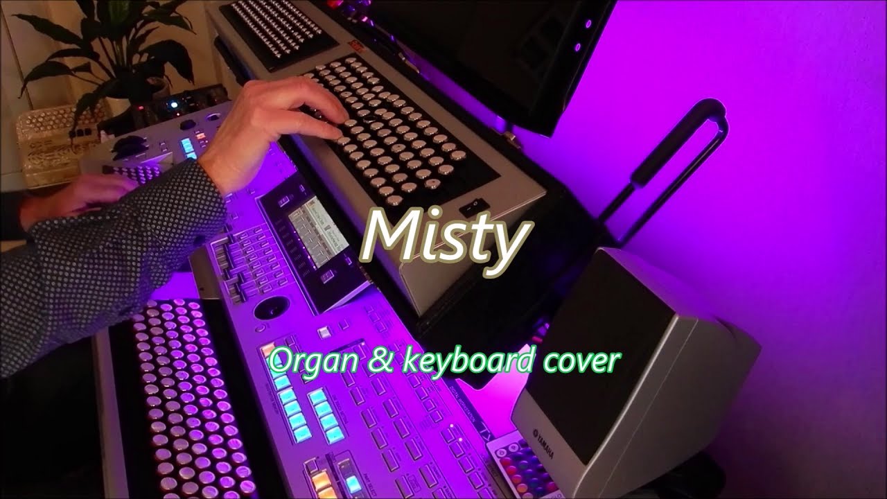 Misty - Organ & keyboard (chromatic)