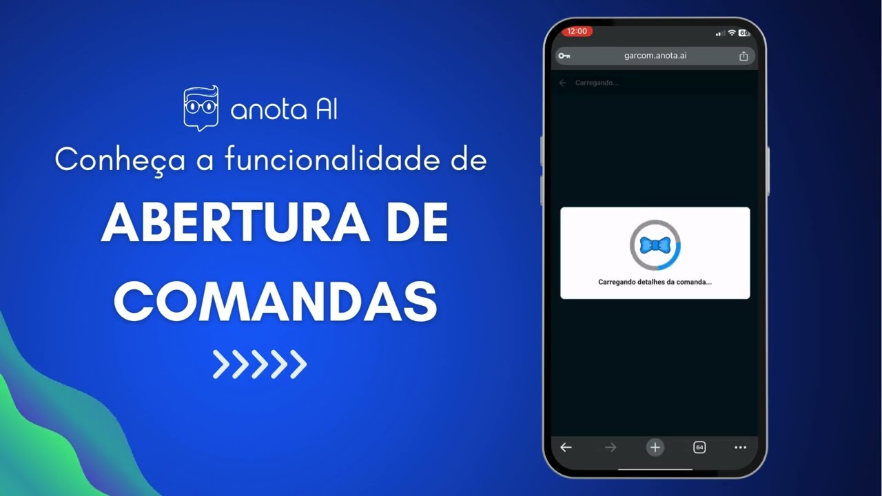 Abertura de Comandas - App Garçom Anota AI