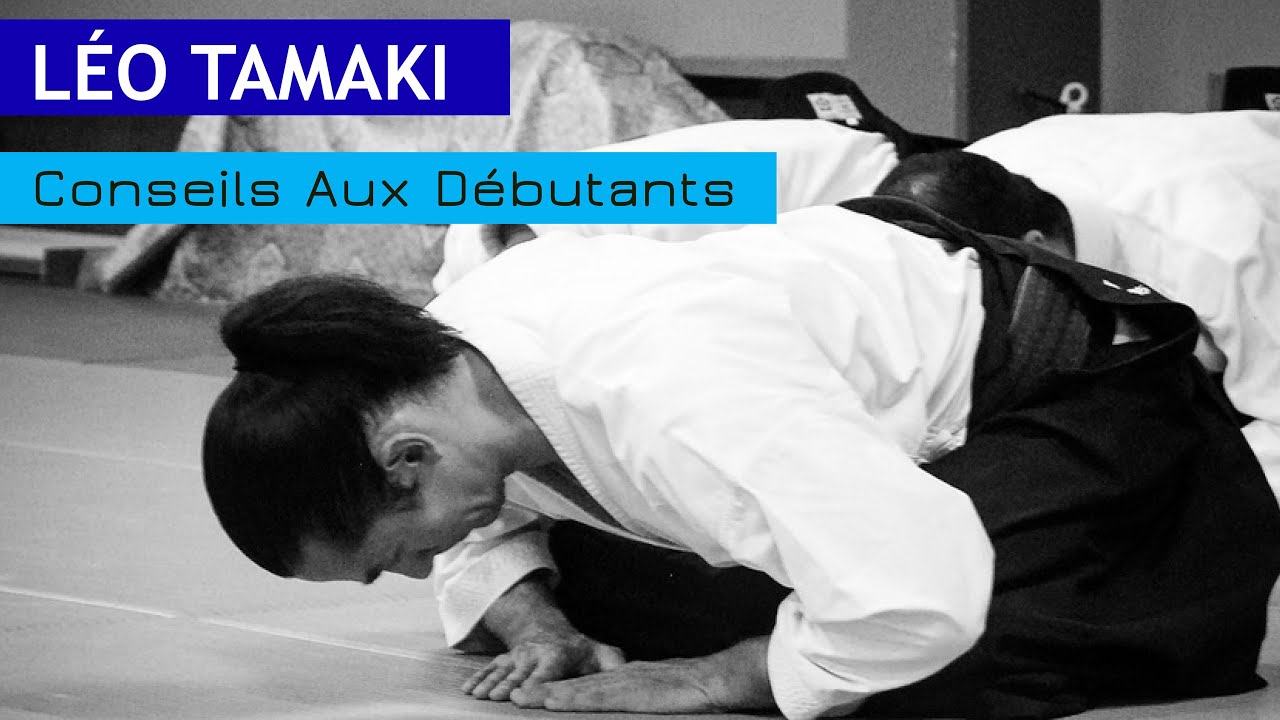 LÉO TAMAKI : ses conseils aux débutants (et pas seulement !) pour progresser plus efficacement !