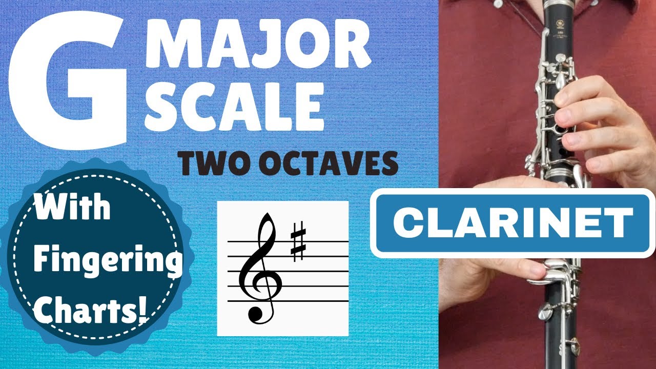 CLARINET G Major scale | Two Octaves SLOW