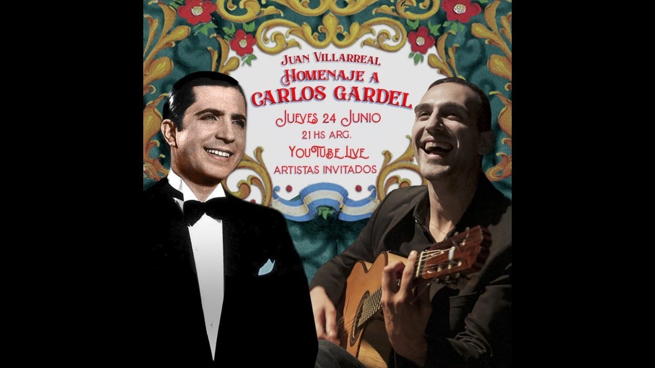 Homenaje Carlos Gardel - Juan Villarreal EN VIVO