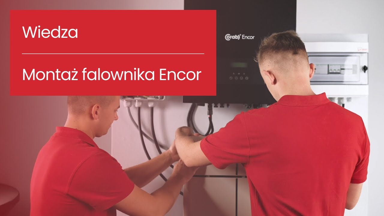 Encor Energy Explorers - montaż falownika Encor z magazynem energii.