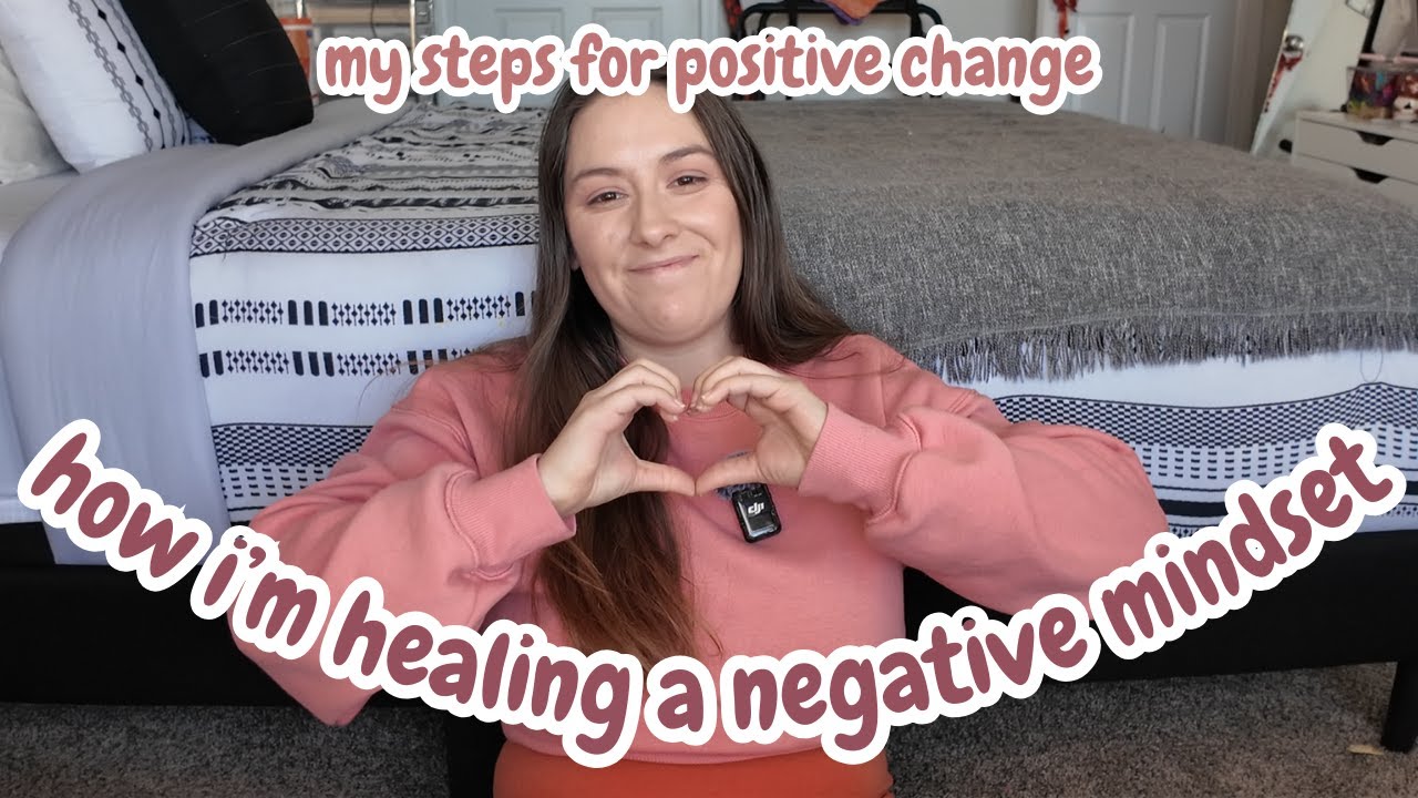 how i'm healing a negative mindset | a week of refocus, getting back into routine, chance to relax