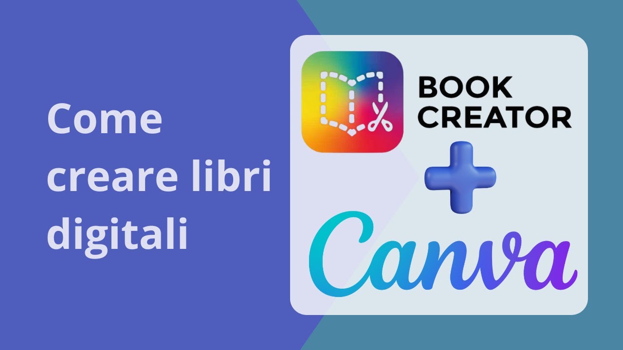 Creare libri digitali con Bookcreator e Canva
