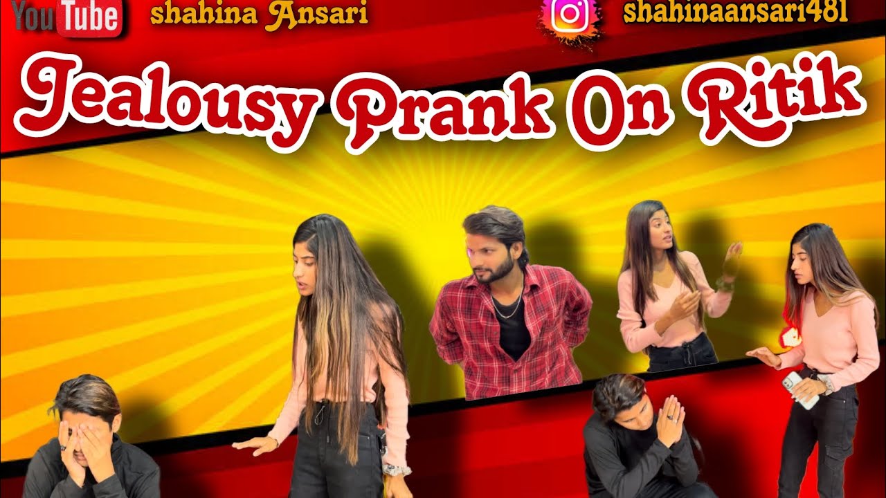 JEALOUSY PRANK ON RITIK😂||ANSARI VLOGS