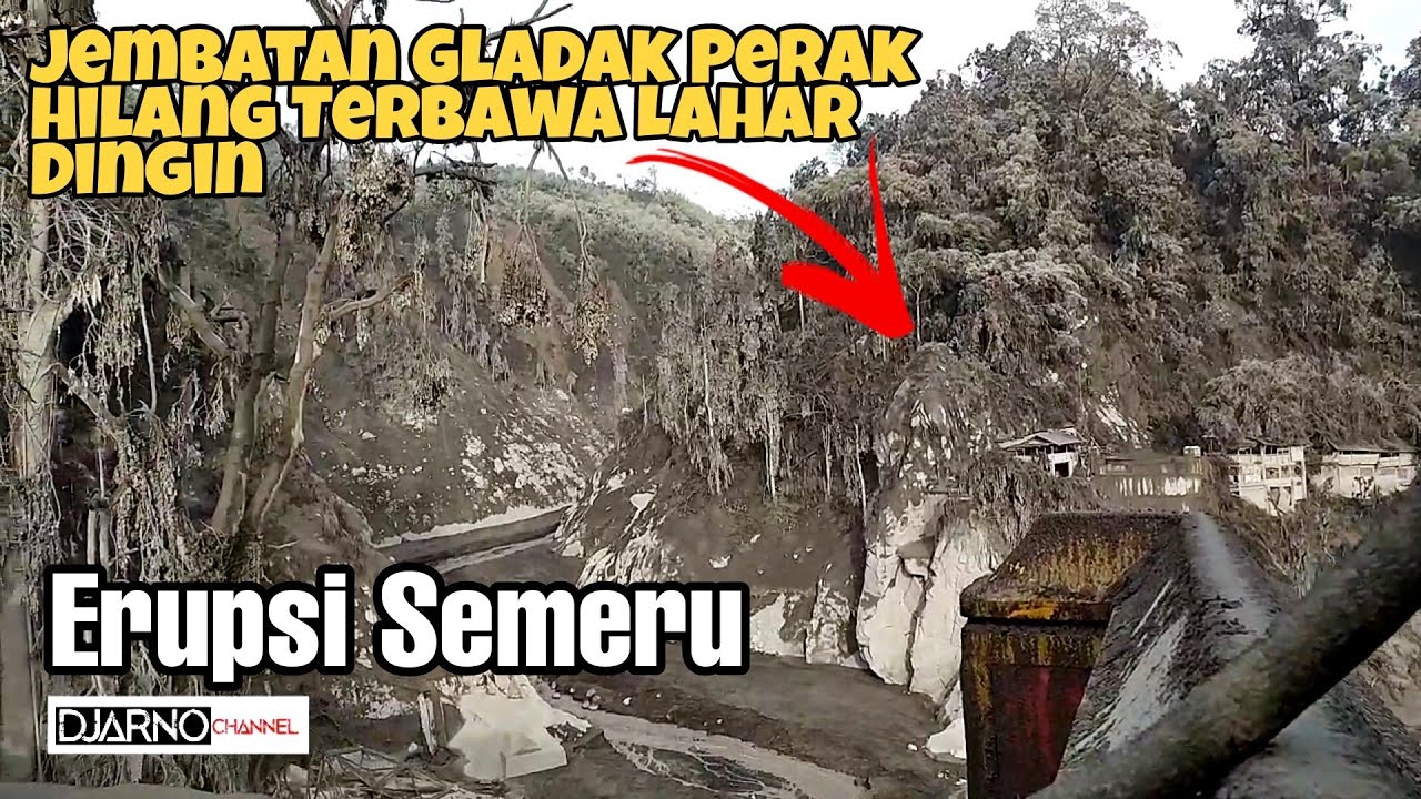 Erupsi Gunung Semeru, Jalur Piket Nol Jembatan Gladak Perak Ambrol, Malang - Lumajang Terputus