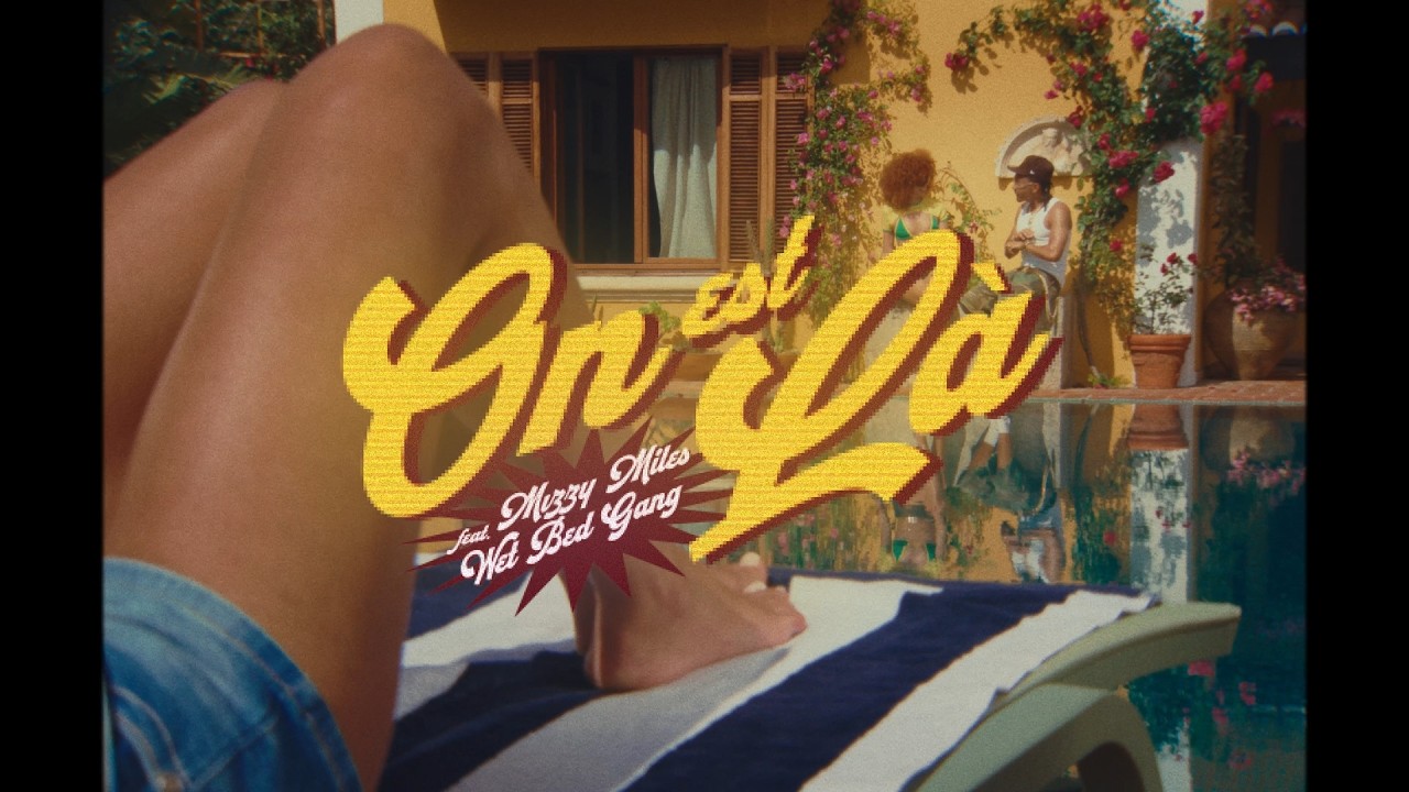 Mizzy Miles - ON EST L&Agrave; feat. Wet Bed Gang