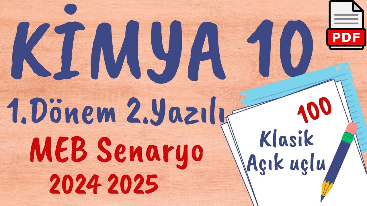 Kimya MEB 10. Sınıf 1. Dönem 2. Yazılı Senaryo Ortak Yazılı Soruları 2024 2025