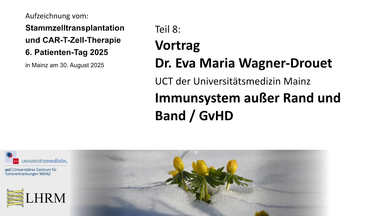 Teil 8, Vortrag: Immunsystem außer Rand und Band