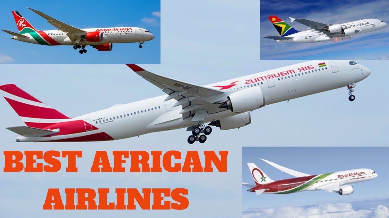 Top 10 Best Airlines in Africa 2019 - African Airlines