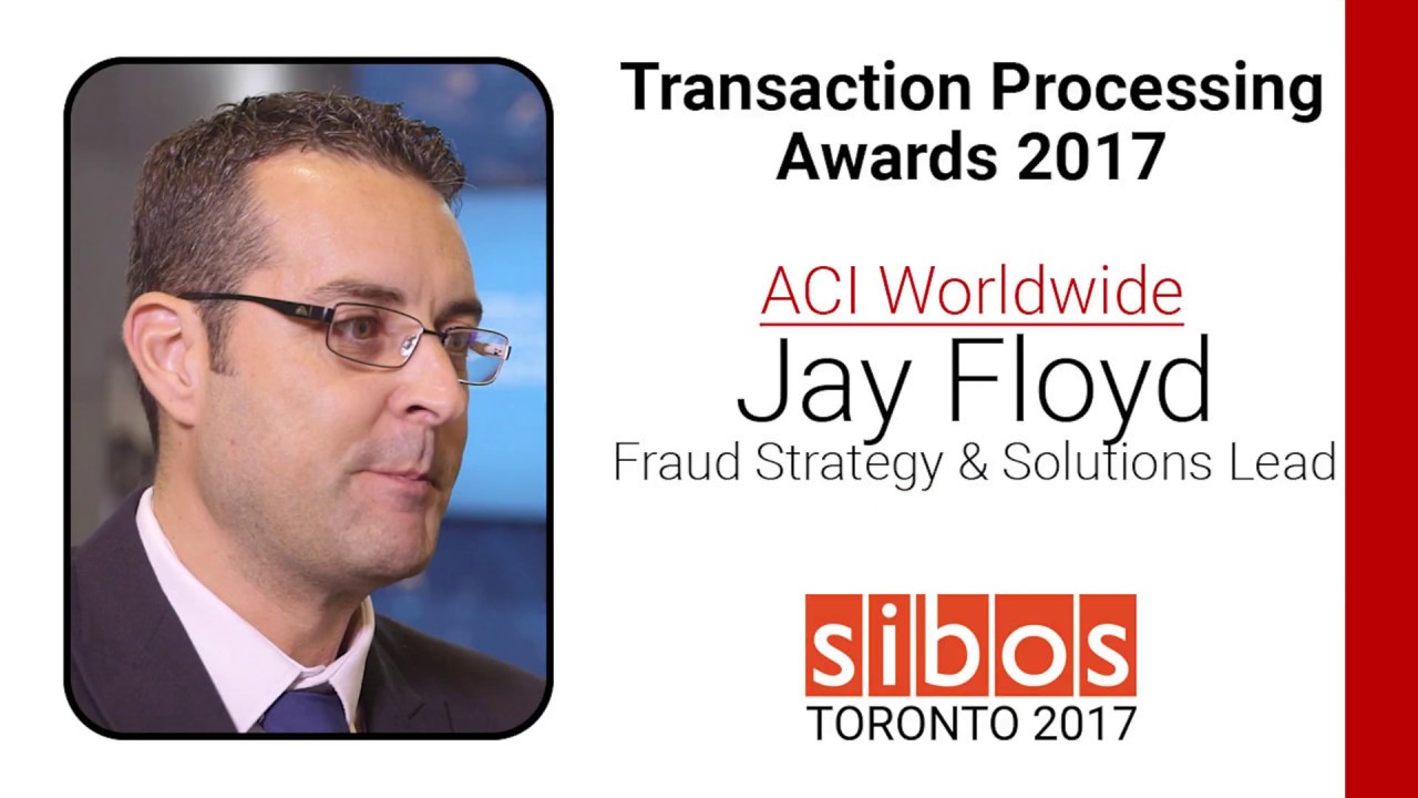 Q&A with Jay Floyd, Financial Fraud Solution Specialist, ACI Worldwide