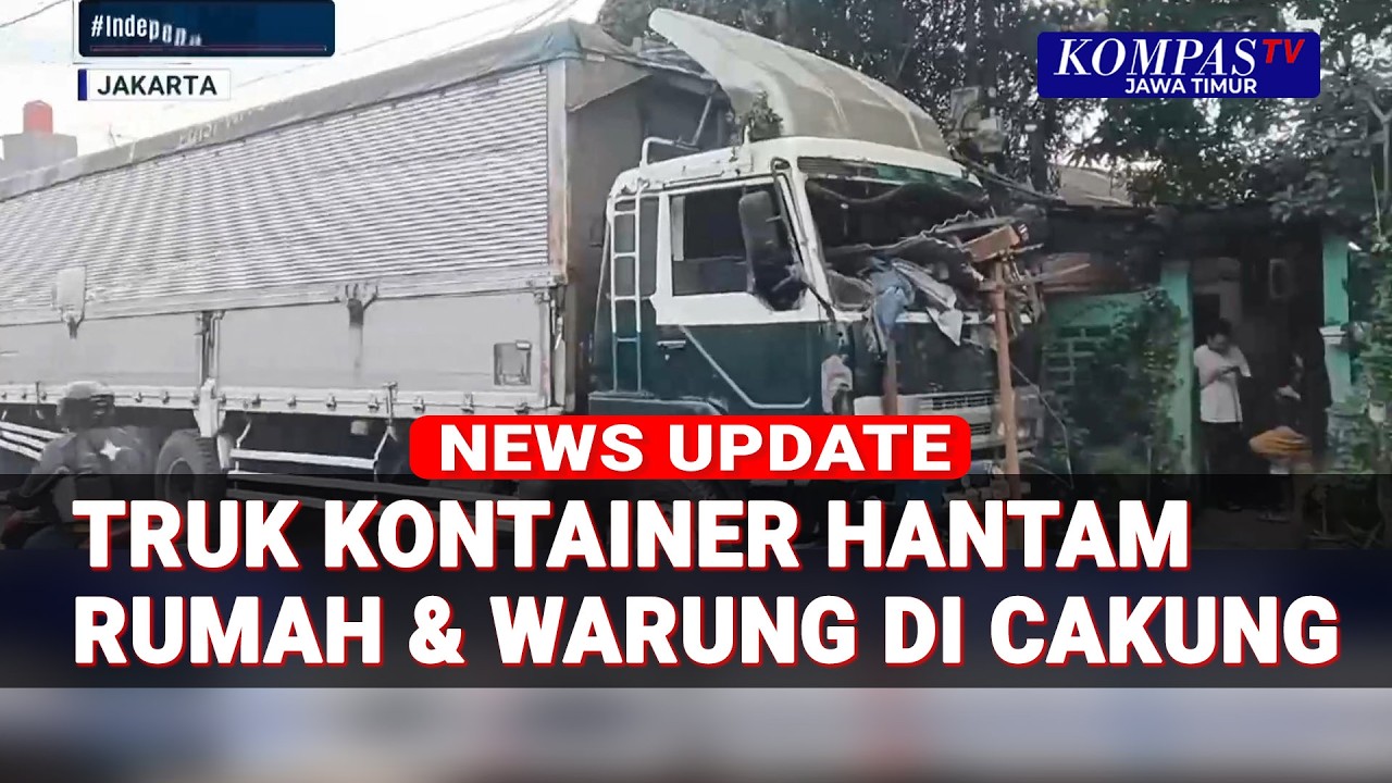 Truk Kontainer Hantam Rumah dan Warung di Cakung, Diduga Akibat Rem Blong