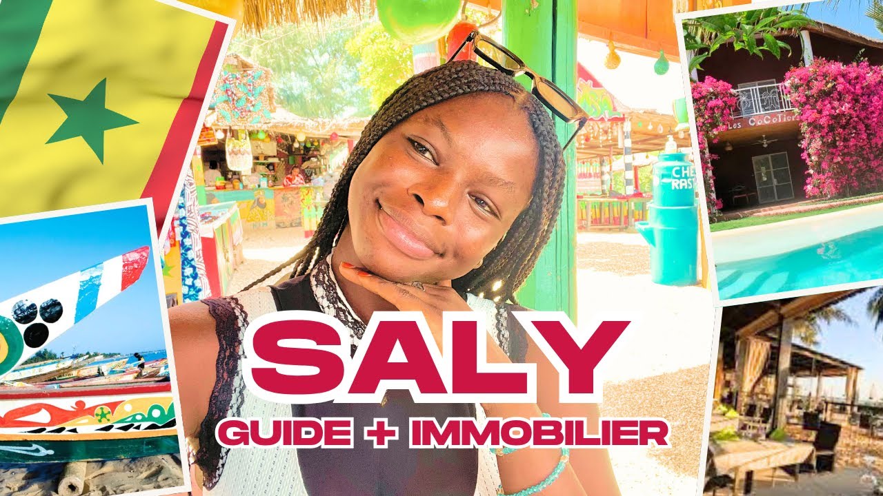 SALY, SÉNÉGAL 🇸🇳 : On te dévoile tout ! | Guide + IMMOBILIER 🏠✅