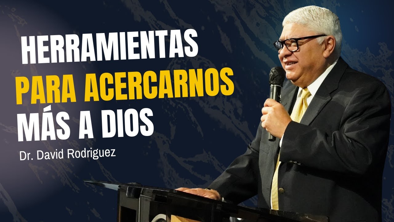 Conociendo a Dios un poco m&aacute;s | Dr. David Rodriguez | Sermones Cristianos | TBB El Redentor