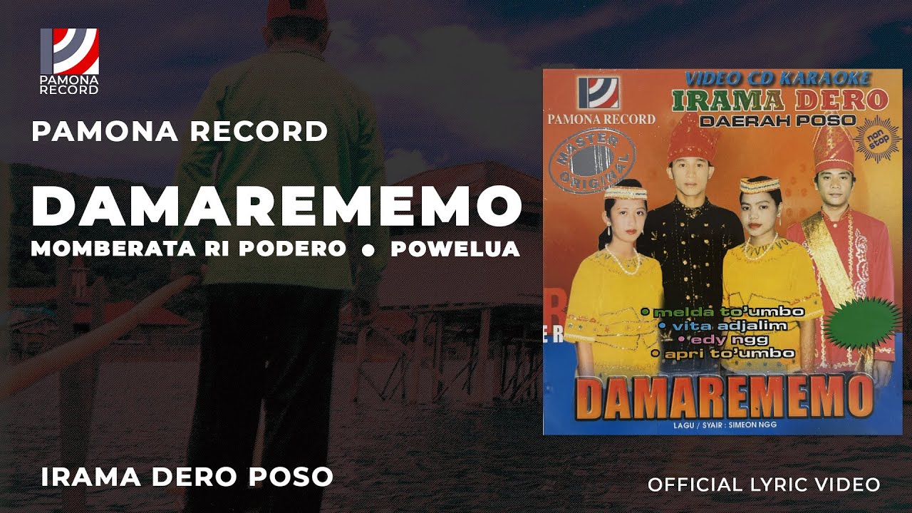 Pamona Record - Damarememo, Momberata Ri Podero, Powelua (Official Lyric Video) | Lagu Dero Poso