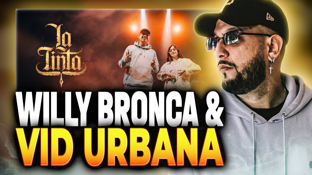 🔥 VAYA MANERA DE ESCRIBIR 🔥 | PIEZAS REACCIONA A WILLY BRONCA & VID URBANA | LA TINTA