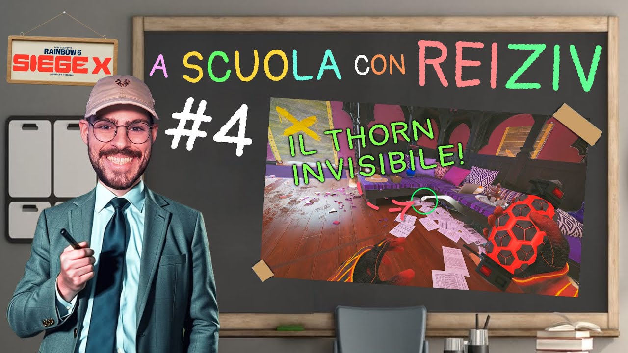 COME USARE THORN CONTRO CAZZETTINO! - A Scuola con ReiZIV #4 | Siege X ITA