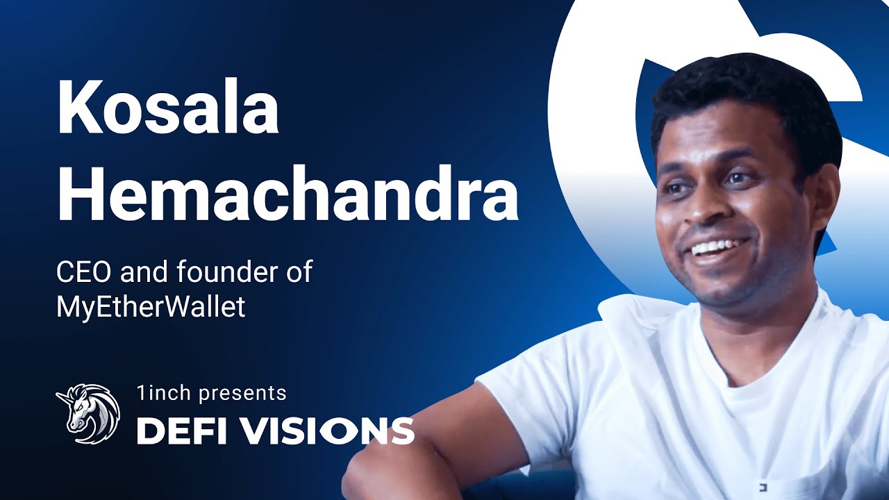 1inch Network presents: DeFi Visions #10 | Kosala Hemachandra, MyEtherWallet