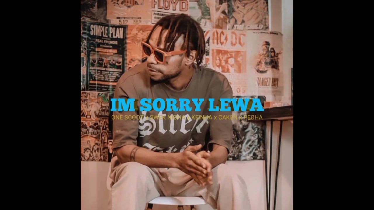 IM SORRY LEWA _-_Onescoot | SWEK NIGHA | Keinha NB | Pecha