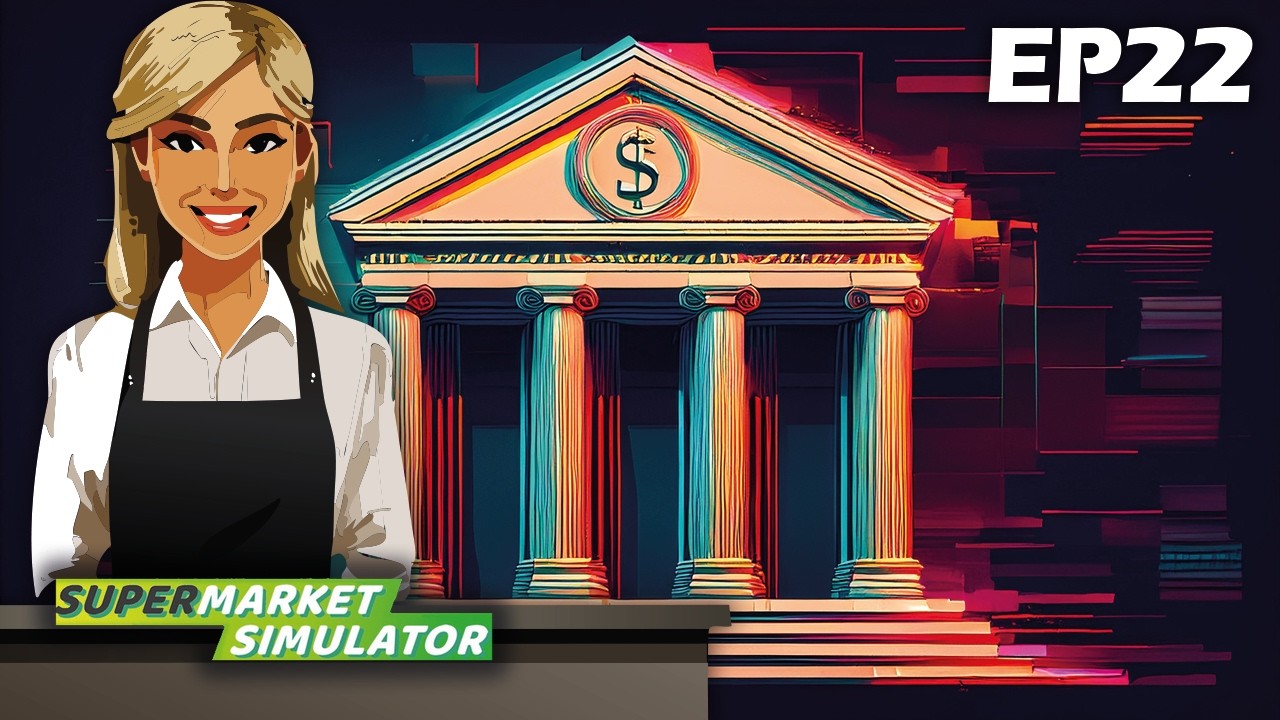I Was Scammed By The Bank | Supermarket Simulator EP22