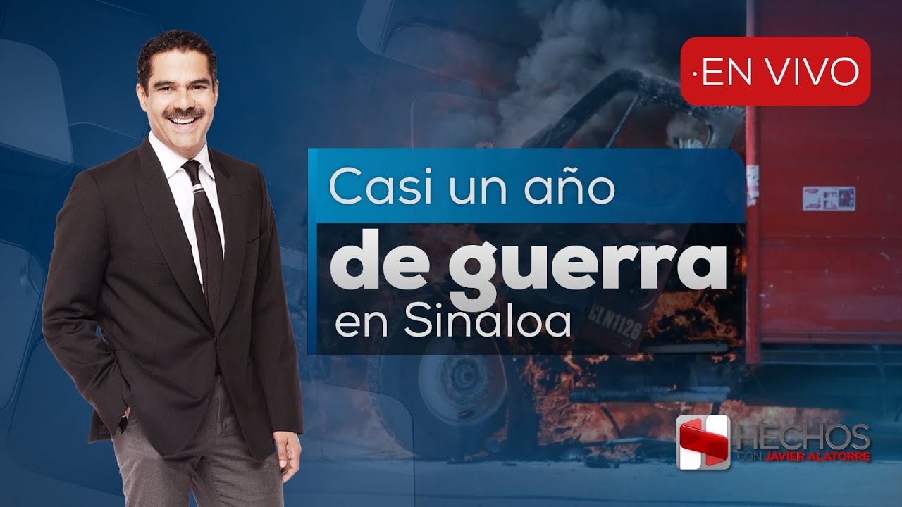 #Hechos | A casi UN AÑO de la ruptura del CÁRTEL DE SINALOA la VIOLENCIA no cede (05/09/25)