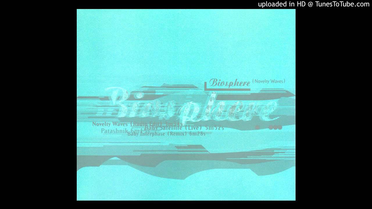 Biosphere - Baby Interphase (Remix)