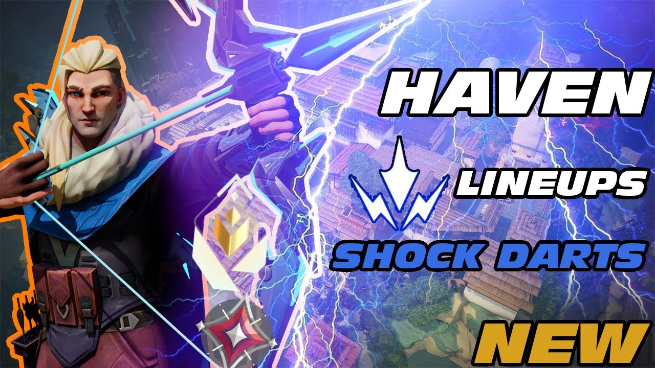 SOVA HAVEN LINEUPS - SHOCK DARTS (IMMORTAL/RADIANT) *NEW*