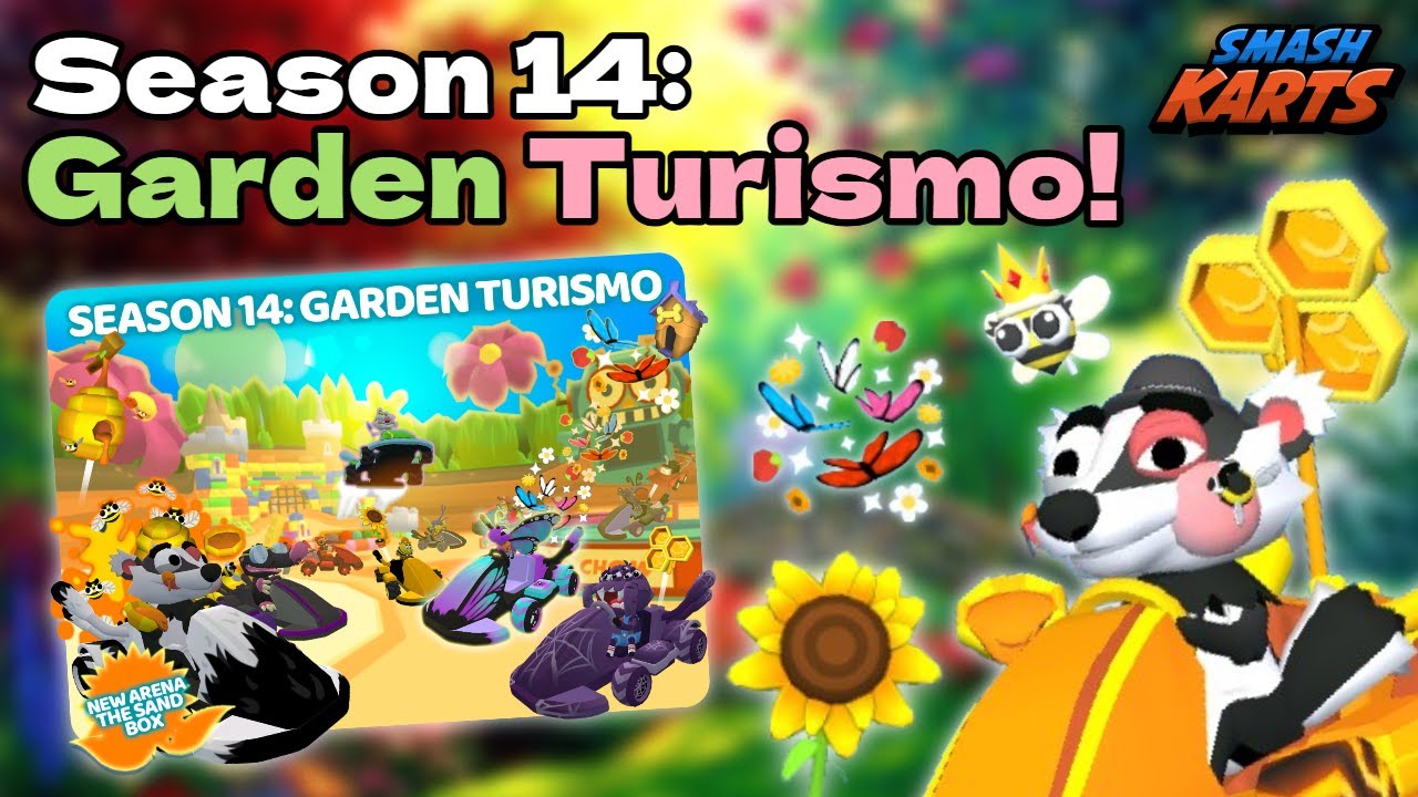 Season 14: Garden Turismo Overview! | Smash Karts