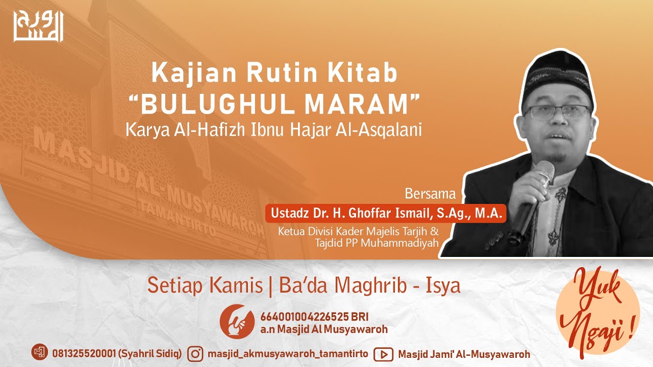 [LIVE] Ustadz Dr. Ghoffar Ismail, S.Ag., MA.
