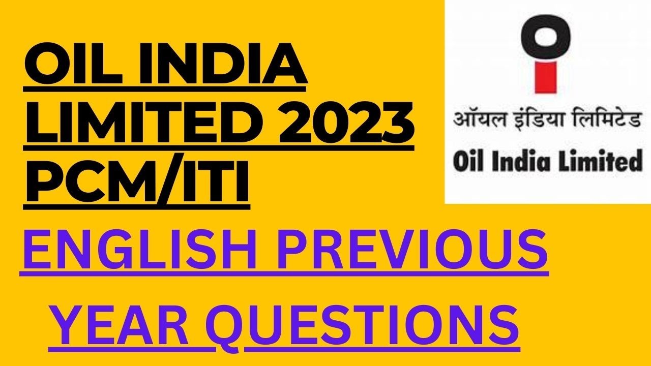 OIL INDIA LIMITED 2023| PCM/ITI| MOST IMPORTANT ENGLISH PREVIOUS YEAR QUESTIONS| EXAM BEFORE EXAM
