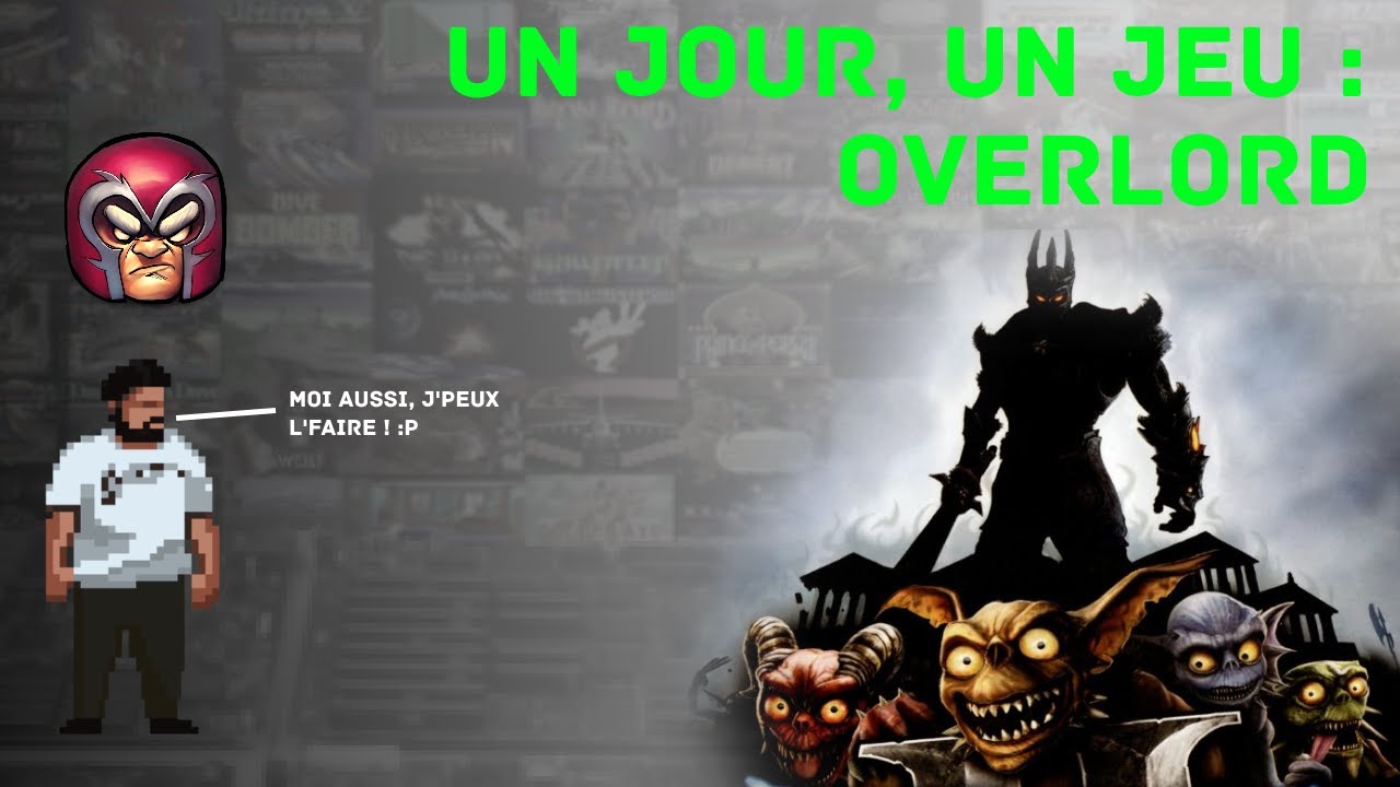 Un jour, un jeu : Overlord