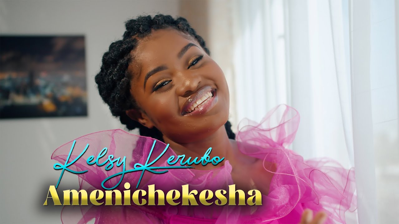 Kelsy Kerubo - Amenichekesha (Official Video)SMS {skiza 6980413} TO 811
