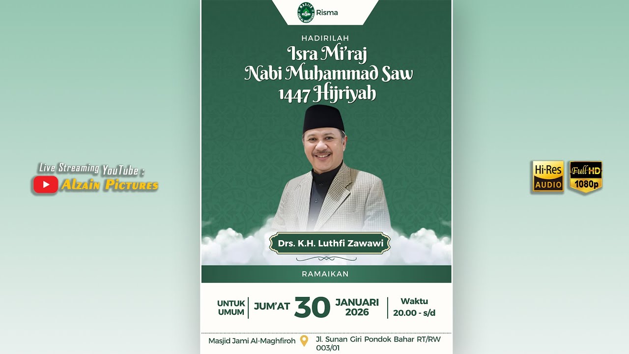 🔴 LIVE ISRA MI'RAJ NABI MUHAMMAD SAW 1447 H | MASJID AL-MAGHFIROH