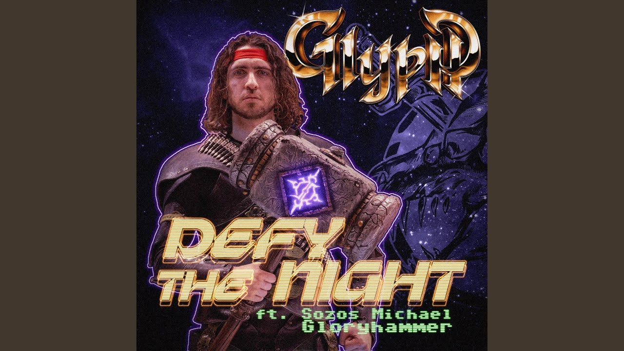 Defy the Night (feat. Sozos Michael) (ft. Gloryhammer)