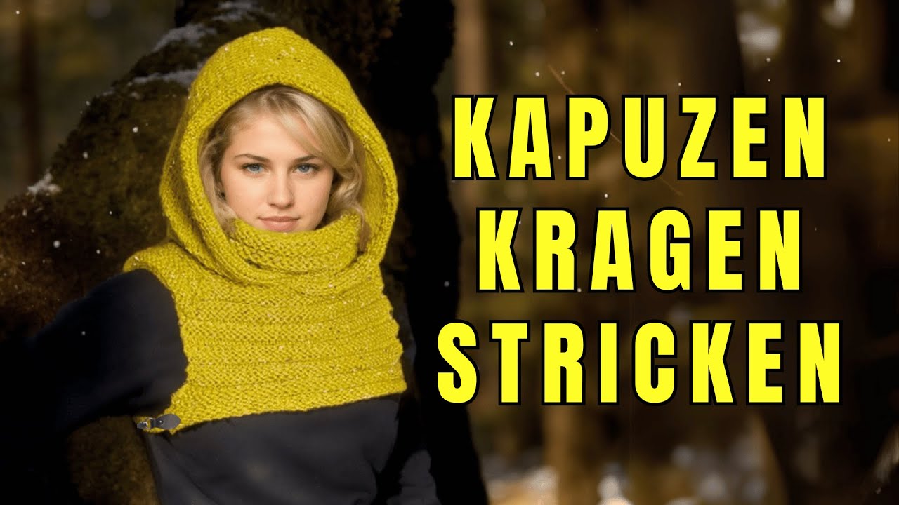 Der perfekte Kapuzen Kragen - Stricktutorial
