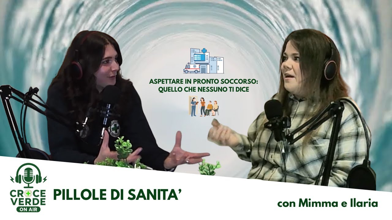 Pillole di Sanità - con Mimma e Ilaria - Ep.4