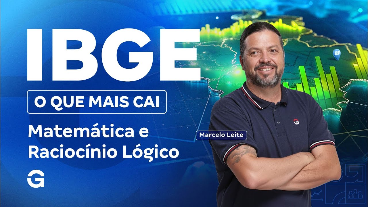 Concurso IBGE | O Que Mais Cai em Matem&aacute;tica e Racioc&iacute;nio L&oacute;gico