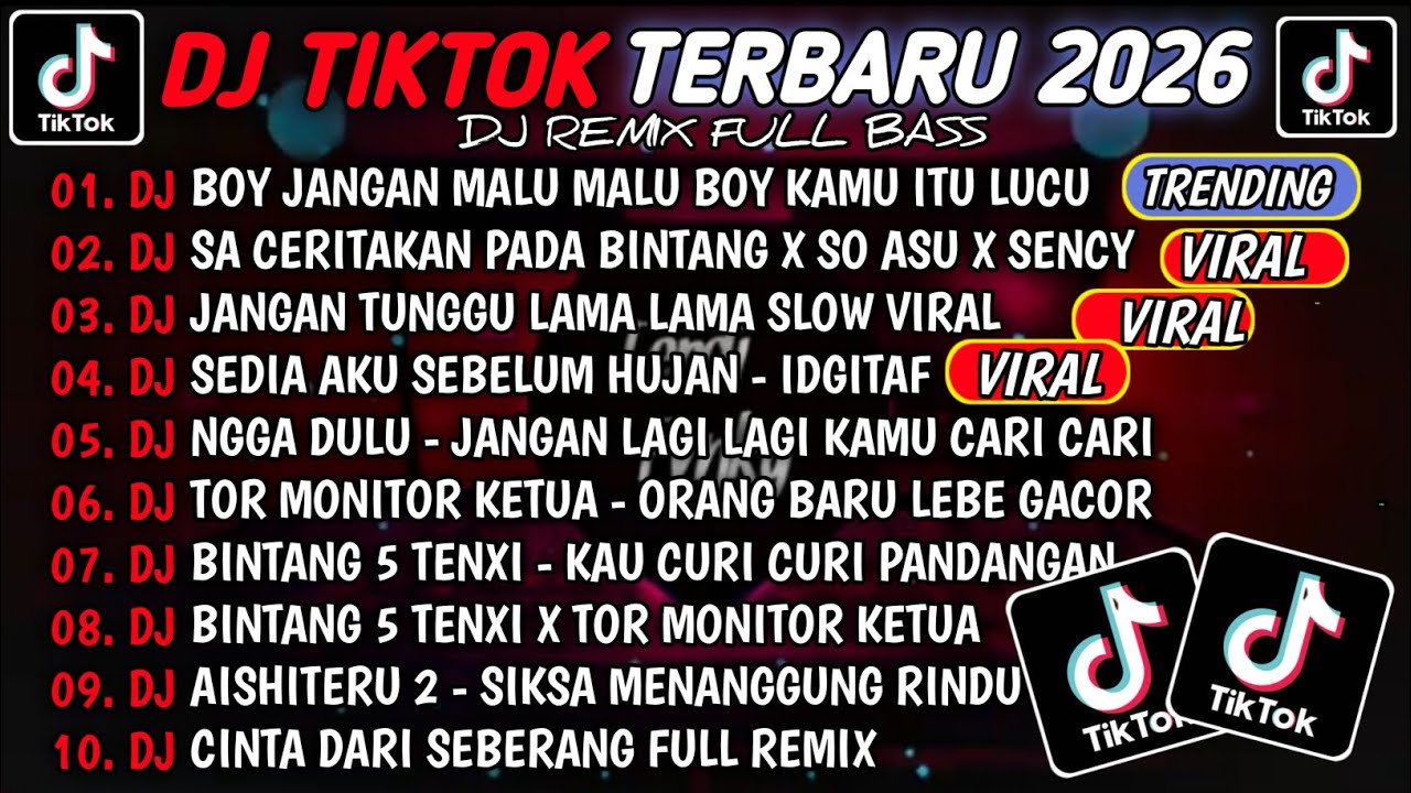 DJ TIKTOK TERBARU 2026🎵DJ BOY JANGAN MALU MALU BOY🎵DJ SA CERITAKAN PADA BINTANG X SO ASU X SENCY