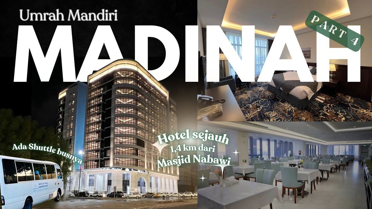 Umrah Mandiri // MADINAH #part4 Zaha Taiba Hotel ; Hotel Murah dengan Review Very Good di OTA