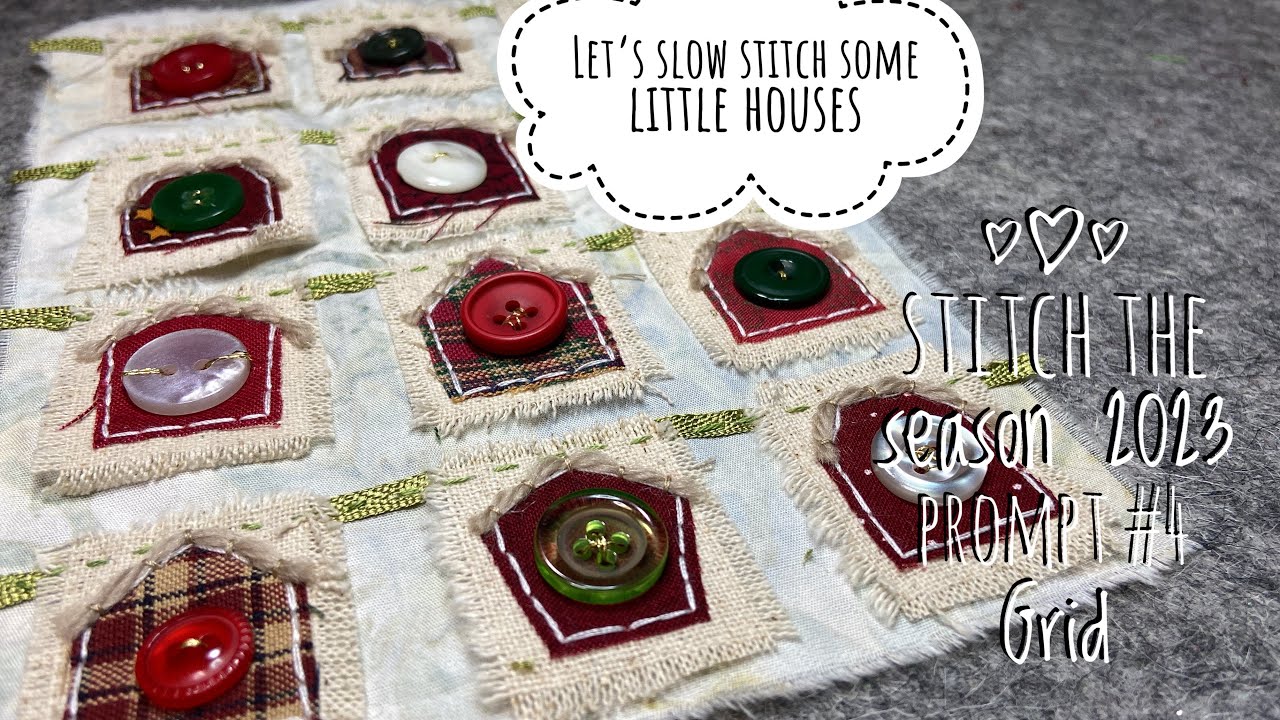 Stitch Some Scrap Fabric Christmas Houses - Slow Stitch Tutorial - #stitchtheseason2023 Prompt 4