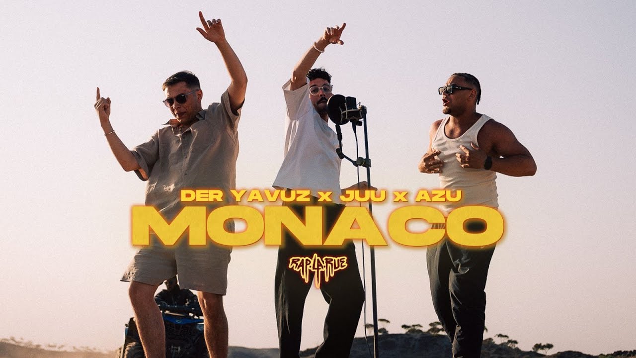 Azu x Der Yavuz x JUU - Monaco [RAP LA RUE] FINALE